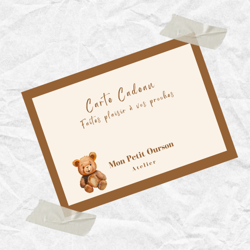 Carte Cadeau Mon Petit Ourson Atelier 🤎